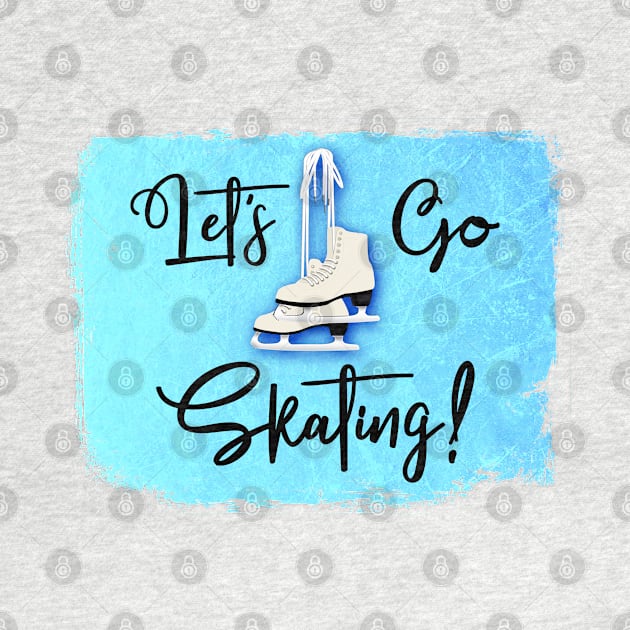 Let's Go Skating! by Fairview Design